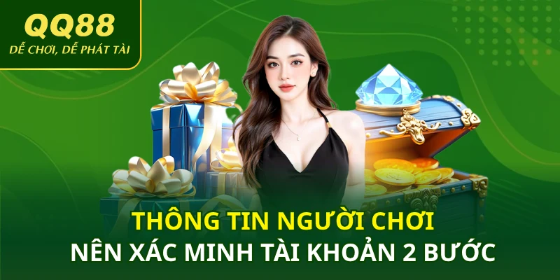 Nên xác minh tài khoản